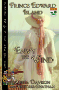 Envy The Wind: Prince Edward Island