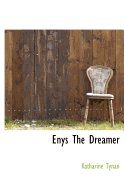 Enys the Dreamer