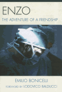 Enzo: The Adventure of a Friendship