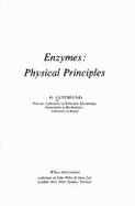 Enzymes: Physical Principles - Gutfreund, H