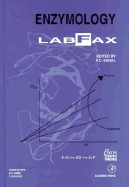 Enzymology Labfax - Engel, Paul C (Editor), and Hames, B D (Editor), and Rickwood, D (Editor)