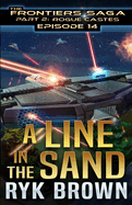 Ep.#14 - "A Line in the Sand"