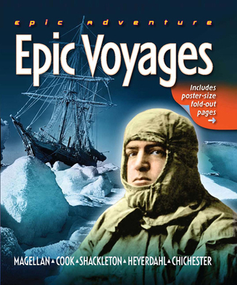 Epic Adventure: Epic Voyages: Epic Voyages - Mundy, Robyn, and Rigby, Nigel