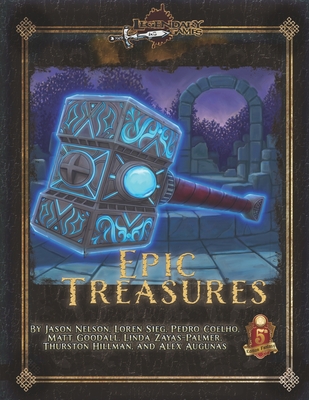 Epic Treasures: 5e - Sieg, Loren, and Coelho, Pedro, and Goodall, Matt