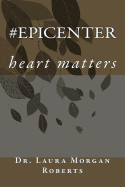 #Epicenter: Heart Matters