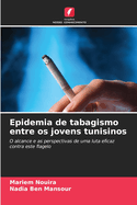 Epidemia de tabagismo entre os jovens tunisinos