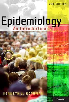 Epidemiology: An Introduction - Rothman, Kenneth J