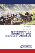 Epidemiology of G.I. Nematodes of Small Ruminants of Uttarakhand