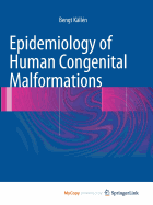 Epidemiology of Human Congenital Malformations