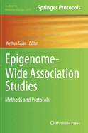 Epigenome-Wide Association Studies: Methods and Protocols