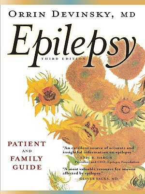Epilepsy: A Patient and Family Guide - Devinsky, Orrin, MD