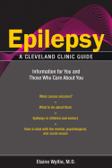 Epilepsy: Information for You and Those Who Care about You