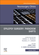 Epilepsy Surgery: Paradigm Shifts, an Issue of Neurosurgery Clinics of North America: Volume 35-1