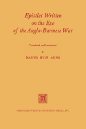 Epistles Written on the Eve of the Anglo-Burmese War