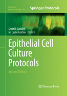 Epithelial Cell Culture Protocols