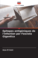 Epitopes antig?niques de l'infection par Fasciola Gigantica