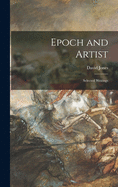 Epoch and Artist: Selected Writings