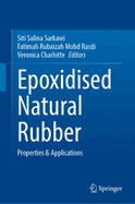 Epoxidised Natural Rubber: Properties & Applications