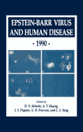 Epstein-Barr Virus and Human Disease - 1990