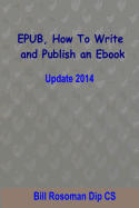 EPUB, How To Write and Publish an Ebook