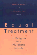 Equal Treatment of Religion in a Pluralistic Society