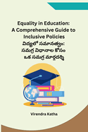 Equality in Education: A Comprehensive Guide to Inclusive Policies