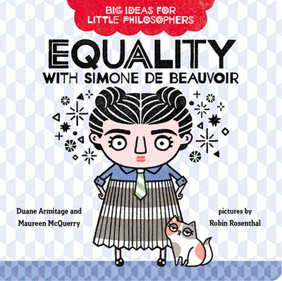 Equality with Simone de Beauvoir - Armitage, Duane, and McQuerry, Maureen