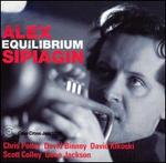 Equilibrium - Alex Sipiagin Sextet