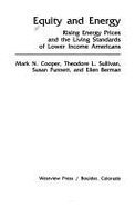 Equity and Energy: Rising Energy Prices and the Living Standards of Lower Income Americans