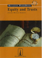Equity and Trusts: Revision Workbook