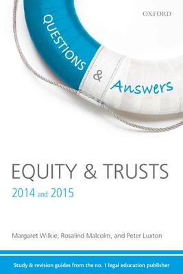 Equity and Trusts - Wilkie, Margaret, and Malcolm, Rosalind, and Luxton, Peter