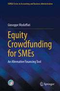 Equity Crowdfunding for SMEs: An Alternative Financing Tool