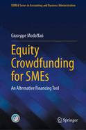 Equity Crowdfunding for Smes: An Alternative Financing Tool