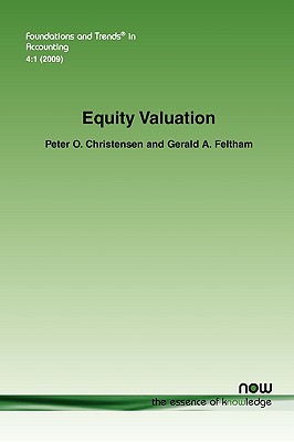 Equity Valuation - Christensen, Peter O, and Feltham, Gerald A