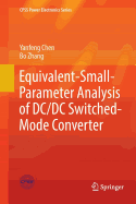 Equivalent-Small-Parameter Analysis of DC/DC Switched-Mode Converter