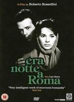 Era Notte a Roma - Roberto Rossellini