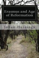 Erasmus and Age of Reformation