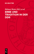 Erbe und Tradition in der DDR : die Diskussion der Historiker