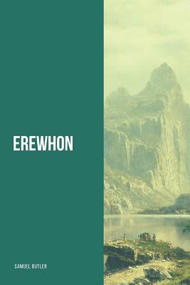 Erewhon - Butler, Samuel