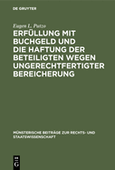 Erfllung Mit Buchgeld Und Die Haftung Der Beteiligten Wegen Ungerechtfertigter Bereicherung: Die Rckabwicklung Irrtmlicher Oder Sonst Fehlerhafter Bankgutschriften