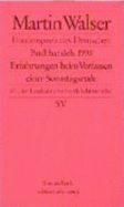 Erfahrungen Beim Verfassen Einer Sonntagsrede.: Laudatio: Frank Schirrmacher (Friedenspreis Des Deutschen Buchhandels 1998) - Walser, Martin