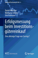 Erfolgsmessung Beim Investitionsgtereinkauf: Eine Alleinige Frage Von Savings?