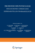 Ergebnisse Der Physiologie Biologischen Chemie Und Experimentellen Pharmakologie / Reviews of Physiology Biochemistry and Experimental Pharmacology