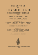 Ergebnisse Der Physiologie Biologischen Chemie Und Experimentellen Pharmakologie: Sechsundvierzigster Band