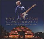 Eric Clapton: Slowhand at 70 - Live at the Royal Albert Hall [DVD/2 CD]