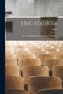 Eric Ed018066: An Auditorium Teaching Facility.