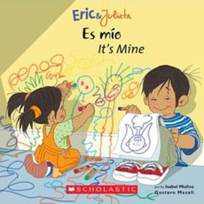 Eric & Julieta: Es Mo / It's Mine (Bilingual) - Muoz, Isabel