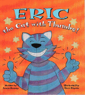 Eric the Cat with Thumbs!