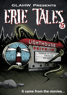 Erie Tales 15: It Came from the Movies