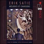 Erik Satie: Mlodies et Chansons